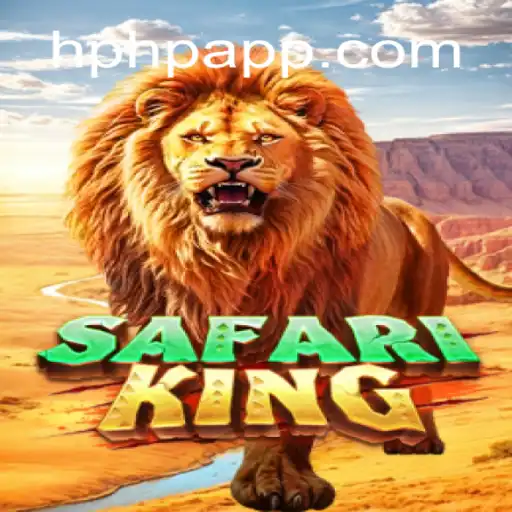 Exploring the Wild: A Thorough Look at SafariKing on HPHP.COM Platform