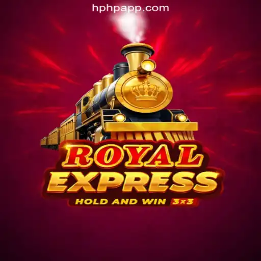 Discover the Excitement of RoyalExpress on the HPHP.COM Platform-Online Slots Brasil #1